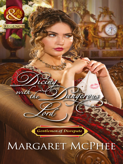 Upplýsingar um Dicing with the Dangerous Lord eftir Margaret McPhee - Biðlisti